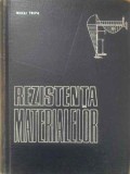 Rezistenta Materialelor - Mihai Tripa, Didactica si Pedagogica, 1966, Limba Romana, Carte Tehnica Constructii
