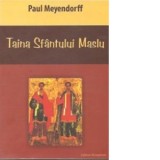 Taina Sfantului Maslu - Cezar Login, Paul Meyendorff