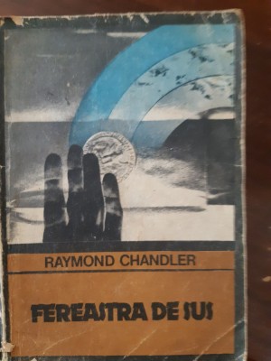 Fereastra de sus Raymond Chandler 1983 foto