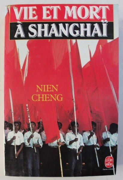 Vie et mort a Shanghai / Nien Cheng