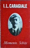 Cumpara ieftin Momente si Schite - I.L. Caragiale, Cartex 2000, Editura Cartex, Literatura Romana, Schițe, Umor, Satira