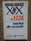Anne Tyler - Turist de ocazie