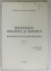 BIBLIOGRAFIA GEOLOGICA SI GEOFIZICA A R.S.R. , VOLUMUL VI , 1971 -1975 de MARGARETA PELTZ .... LAURA DINU , APARUTA 1981