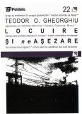 Locuire si neasezare | Teodor O. Gheorghiu