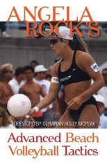 Angela Rock&amp;#039;s Advanced Beach Volleyball Tactics foto