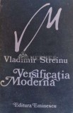 Cumpara ieftin Versificatia moderna - 1991 - Vladimir Streinu ($E170)
