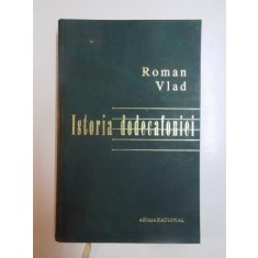 ISTORIA DODECAFONIEI de ROMAN VLAD , 1998