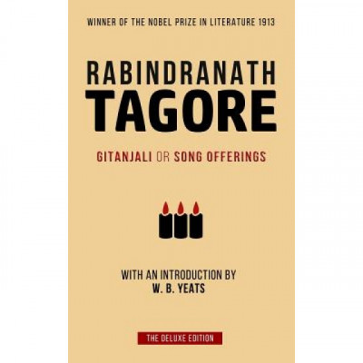 Tagore: Gitanjali or Song Offerings: Introduced by W. B. Yeats foto