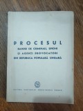 Procesul bandei de criminali, spioni si agenti provocatori din Republica Populara Ungara, PMR, 1949 / R2P5S