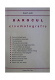 Barocul cinematografic - Paperback brosat - Felix Film