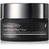 Perricone MD Cold Plasma Plus+ Eye Cream crema hranitoare ochi &icirc;mpotriva ridurilor și a cearcănelor &icirc;ntunecate 15 ml