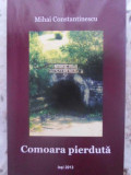 COMOARA PIERDUTA-MIHAI CONSTANTINESCU