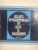 Alexandru Vianu - Relatii internationale in acte si documente, vol. II (Editia: 1976)