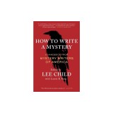 How to Write a Mystery: A Handbook from Mystery Writers of America