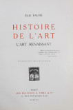 HISTOIRE DE L &#039;ART - L&#039;ART RENAISSANT par ELIE FAURE, 1926