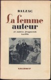 C657 La femme auteur eta autres fragments in&eacute;dits de Balzac recueillis par le vicomte de Lovenjoul, 1950