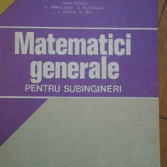 Matematici Generale Pentru Subingineri - Ioan Filimon G Margulescu G Paltineanu ,295605