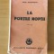 Ionel Teodoreanu - La porțile nopții (Ed. Cartea Rom&acirc;nească 1946) ediția I