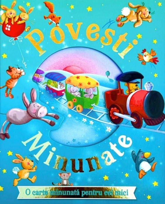 Povesti Minunate, - Editura Flamingo