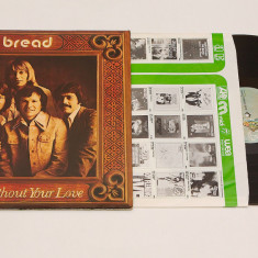 Bread – Lost Without Your Love - disc vinil,vinyl, LP