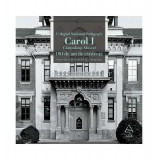 Colegiul Național Pedagogic &bdquo;Carol I&rdquo; C&acirc;mpulung-Muscel - Hardcover - Adrian Săvoiu, George Radu - Art