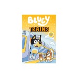 Bluey: Trains