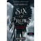 Hat varj&uacute; - Hat varj&uacute; 1. - V&ouml;r&ouml;s p&ouml;tty&ouml;s - Leigh Bardugo