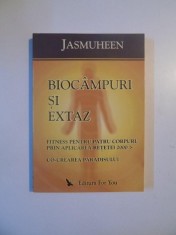 BIOCAMPURI SI EXTAZ , FITNESS PENTRU PATRU CORPURI , PRIN APLICAREA RETETEI 2000 , CO-CREAREA PARADISULUI de JASMUHEEN , 2005 *PREZINTA SUBLINIERI IN