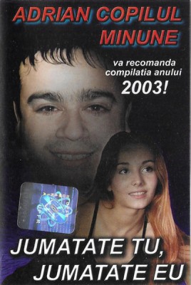 Casetă audio Jumătate Tu, Jumătate Eu, originală foto