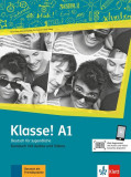 Klasse! A1. Kursbuch mit Audios und Videos - Paperback brosat - Michael Koenig, Sarah Fleer, Tanja Mayr-Sieber, Ute Koithan - Klett Sprachen