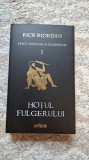 PERCY JACKSON SI OLIMPIENII -HOTUL FULGERULUI de RICK RIORDAN
