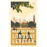 Londoni levelek - N&aacute;dasdy &Aacute;d&aacute;m