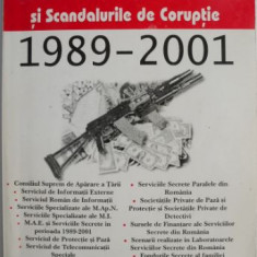 Serviciile Secrete din Romania si Scandalurile de Coruptie (1989-2001) – Cristescu Radu Constantin