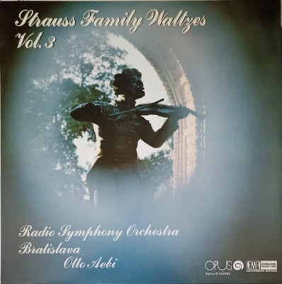 Disc vinil, LP. Strauss Family Waltzes Vol.3-Radio Symphony Orchestra Bratislava, Otto Aebi-326496 foto