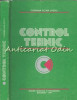 Control Tehnic - Cosmina Elena Stetiu - Tiraj: 9230 Exemplare