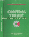 Cumpara ieftin Control Tehnic - Cosmina Elena Stetiu - Tiraj: 9230 Exemplare