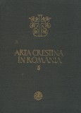 &quot;Arta Crestina in Romania&quot; volumul 5 - 1989