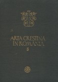 &quot;Arta Crestina in Romania&quot; volumul 5 - 1989