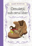Cumpara ieftin Omuleții sub cerul liber