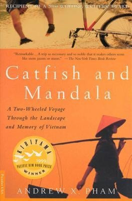 Catfish and Mandala: A Two-Wheeled Voyage Through the Landscape and Memory of Vietnam foto