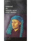 G. Oprescu - Manual de istoria artei - Evul mediu (Editia: 1985)