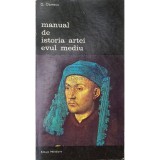 G. Oprescu - Manual de istoria artei - Evul mediu (Editia: 1985)