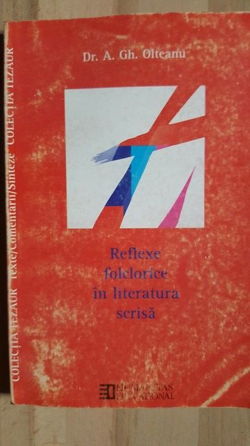 Reflexe folclorice in literatura scrisa- A. Gh. Olteanu