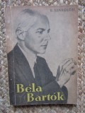 Bela Bartok : viata si opera / Szabolcsi Bence