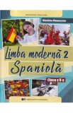 Limba spaniola. Limba moderna 2 - Clasa 5 - Manual - Madalina Mogoseanu