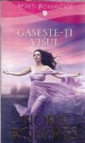 Gaseste-ti visul - Nora Roberts