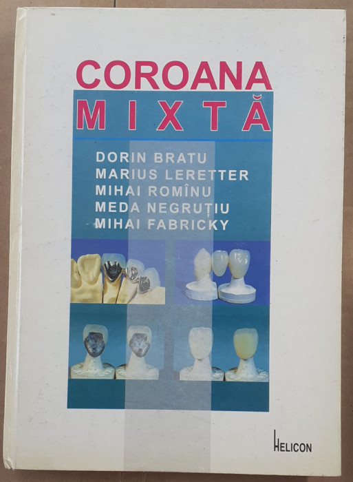 (C526) DORIN BRATU S.A. - COROANA MIXTA - EDITIA A II-A