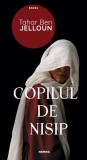 Copilul de nisip - Paperback brosat - Tahar Ben Jelloun - Nemira