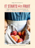 It Starts with Fruit | Jordan Champagne, 2020, Chronicle Books