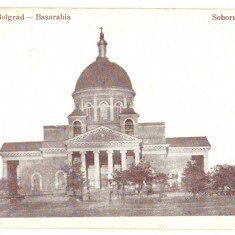 SV * BASARABIA DE SUD * BOLGRAD * BISERICA ORTODOXA (Soborul) * anii '10